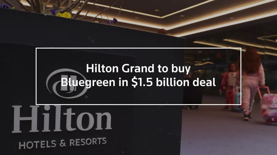 Hilton Grand to buy Bluegreen Vacations in $1.5 billion deal | Reuters